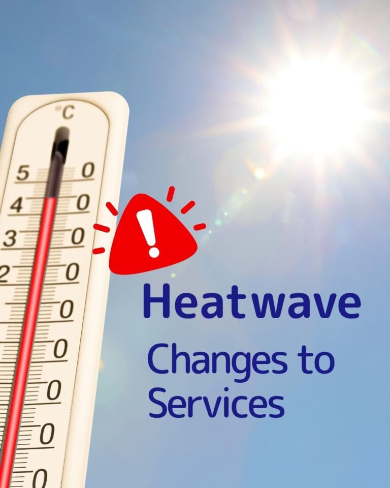 Picture of the sun and a thermometer saying Heatwave changes to services
